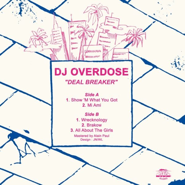 Deal Breaker by DJ Overdose