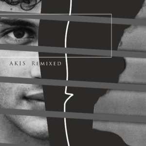 Akis Remixed by Akis Daoutis