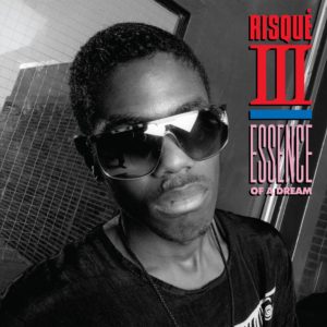 Essence Of A Dream by Risque III