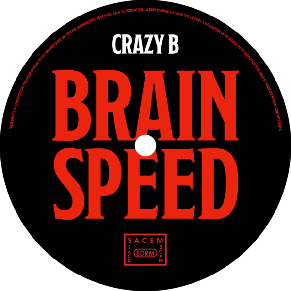 Like It / Brain Speed by Crazy B