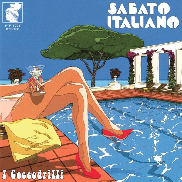 Sabato Italiano by I Coccodrilli