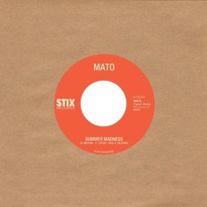 Summer Madness / Use Me by Mato