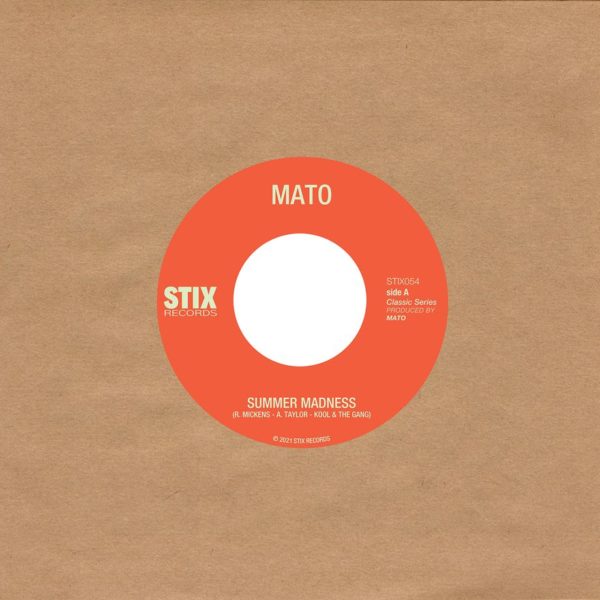 Summer Madness / Use Me by Mato