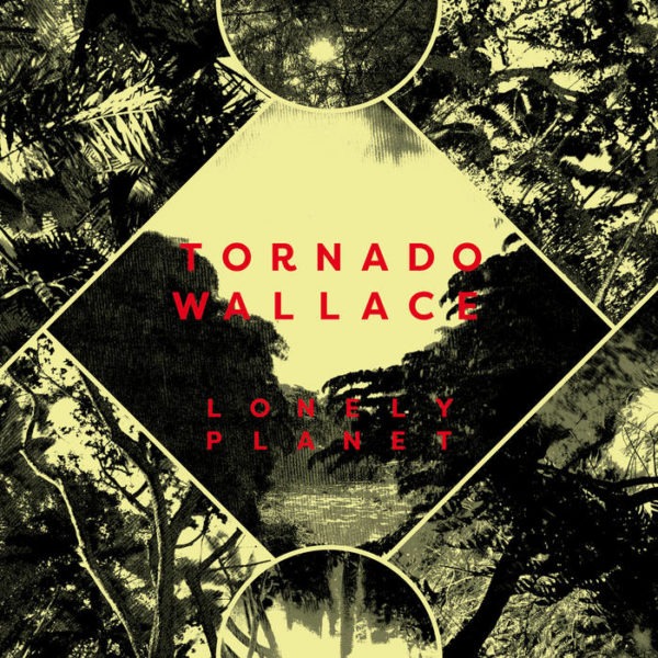 Lonely Planet by Tornado Wallace