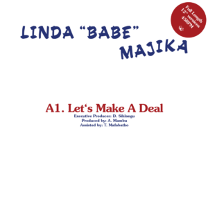 Let's Make A Deal / Step Out of My Life