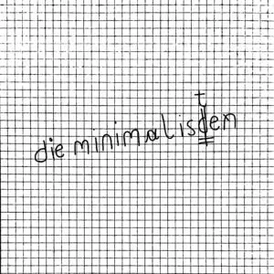 Die Minimalisten Ep by Die Minimalisten