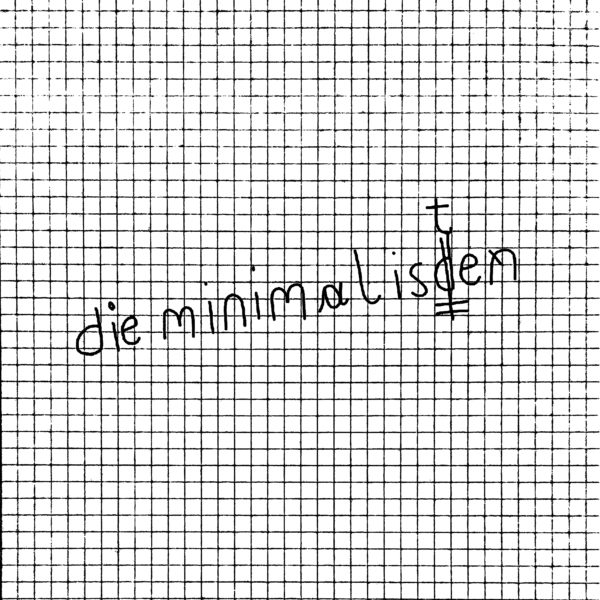 Die Minimalisten Ep by Die Minimalisten