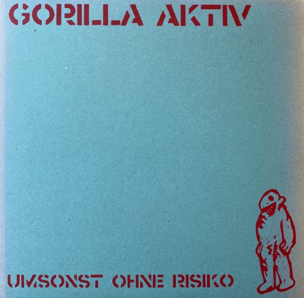 Umsonst Ohne Risiko by Gorilla Aktiv