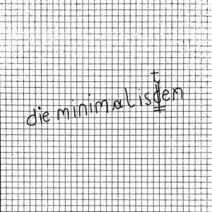 Die Minimalisten Ep