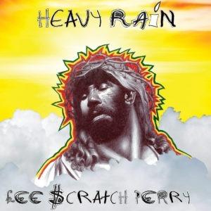 Heavy Rain by Lee Scratch Perry