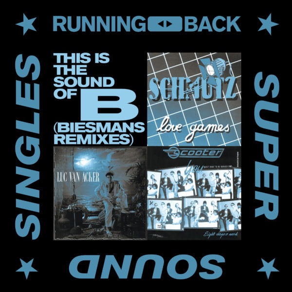 This Is The Sound Of B (Biesmans Remixes)