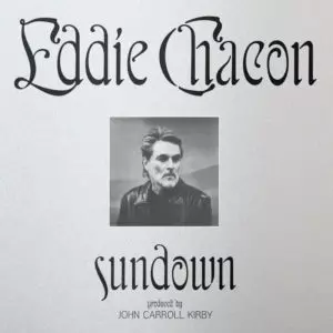 Sundown by Eddie Chacon