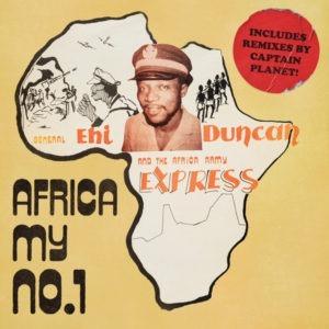 Africa My No.1 by General Ehi Duncan And The Africa Army Express